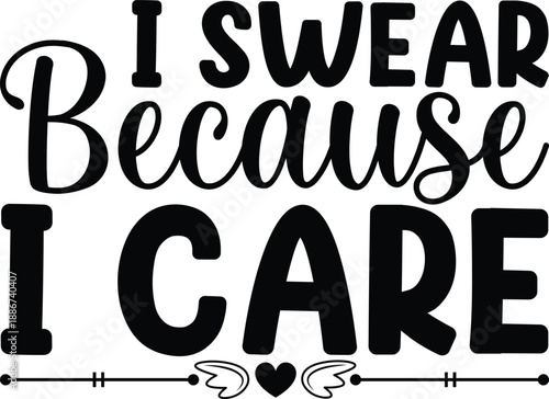 Sassy Funny Quotes Designs, Funny tshirt design,