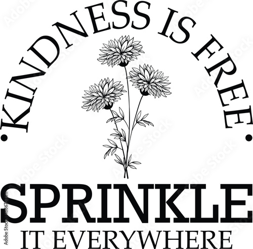 Kindness motivational design, Tshirt design, Vector design, Inspirational design, Be kind design