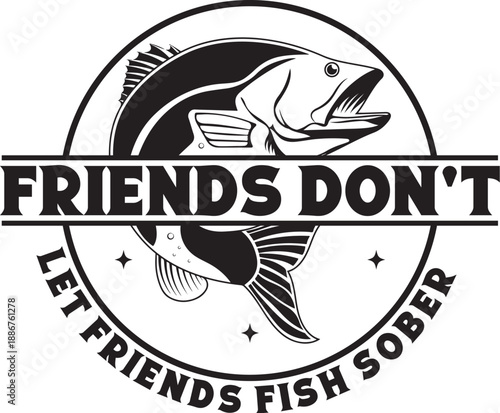 Funny Fishing Quote Design for T-Shirts, Mugs & Prints,Funny Fishing Design SVG | Angler T-Shirt Mug Print Cut File Vector