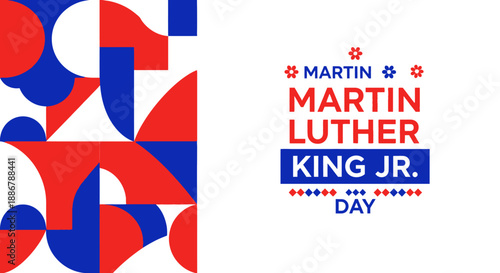 Martin Luther King Jr. Day graphic with abstract geometric shapes and text.