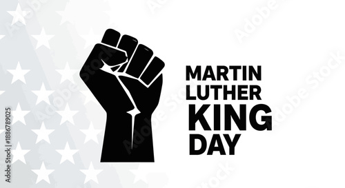 A black raised fist symbol next to the text "Martin Luther King Day" on a white background with a faint pattern of white stars.
