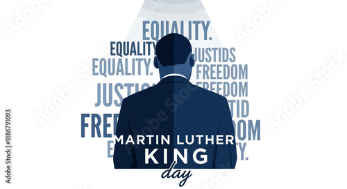 Martin Luther King Jr. Day illustration with the words Equality, Justice, and Freedom surrounding his silhouette.