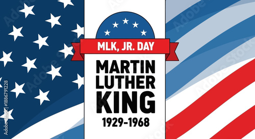 Martin Luther King Jr. Day celebration with American flag background and his birth and death years.