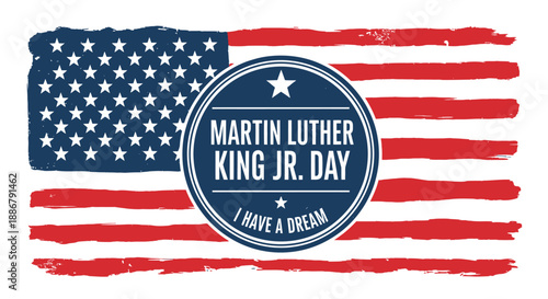 Martin Luther King Jr. Day celebration with American flag background and inspirational quote.