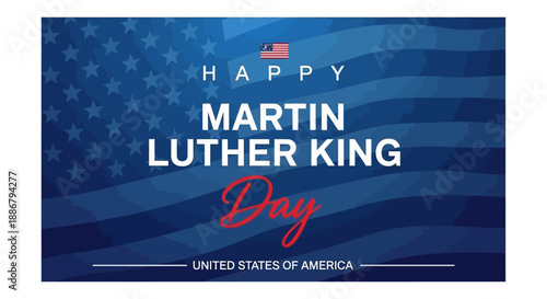 Happy Martin Luther King Jr. Day celebration with American flag background.