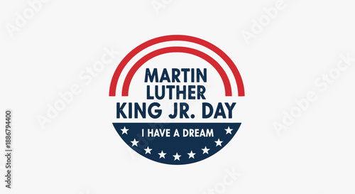 Martin Luther King Jr. Day graphic with the quote "I Have a Dream".