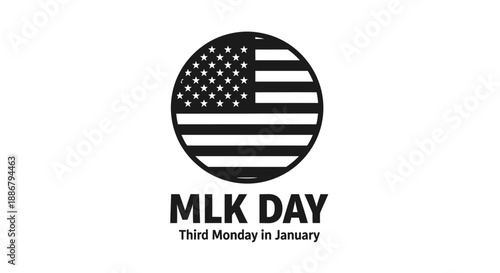 MLK Day graphic with the American flag inside a circle and text "MLK DAY Third Monday In January".