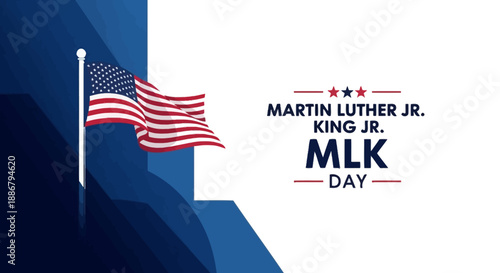An American flag waves proudly next to text celebrating Martin Luther King Jr. Day, a federal holiday honoring the civil rights leader.