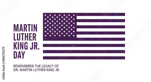 A graphic celebrating Martin Luther King Jr. Day with text and a purple American flag, remembering his legacy.