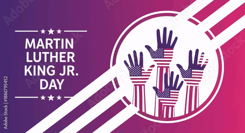 A vibrant graphic celebrating Martin Luther King Jr. Day with raised hands featuring American flag patterns, stars, and stripes on a purple to pink gradient background.