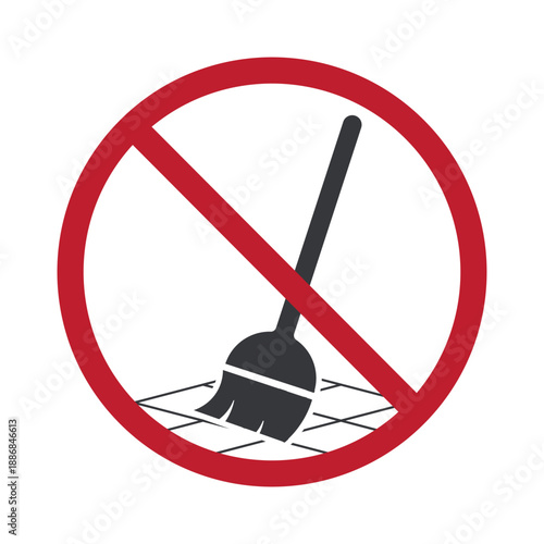 Isolated prohibition pictogram showing forbidden sweeping floor with broom, clear symbol, encourages vacuum cleaner use for proper cleaning, hygiene, and sanitation.