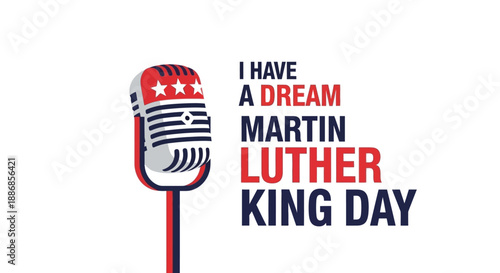 Martin Luther King Day Vintage Microphone with "I Have a Dream" Text