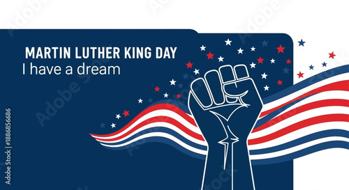 Martin Luther King Day Tribute with Fist and American Flag Elements