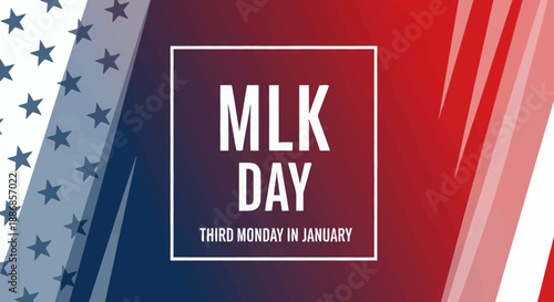 MLK Day Third Monday in January Graphic Illustration with US Flag Elements