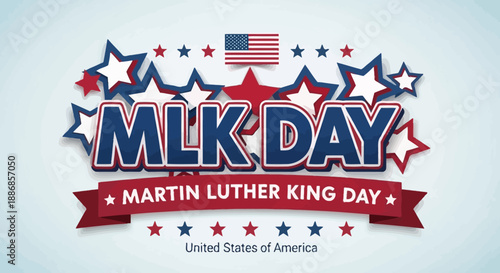 MLK Day Martin Luther King Day Celebration with American Flag and Stars