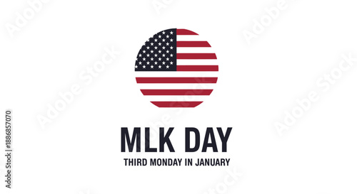 MLK Day Celebration with American Flag Graphic and Text - Third Monday in January