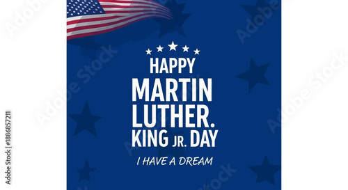 Happy Martin Luther King Jr Day with American Flag and Dream Quote Vector
