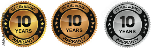 10-year warranty label in premium luxury gold, silver, and bronze design. Ten-year warranty. Vector illustration.