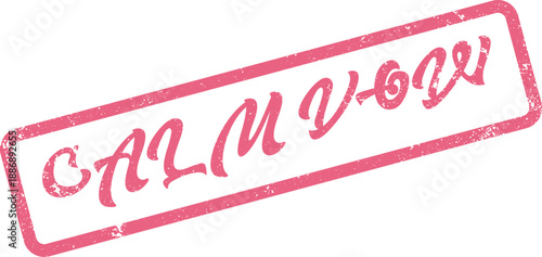 Pink distressed rubber stamp displaying Calm Vow inside a rectangular outline