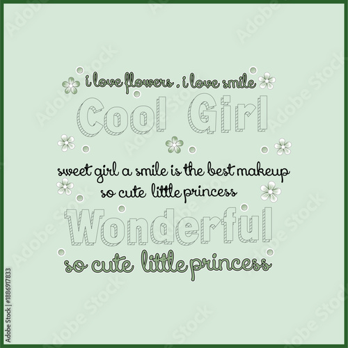  Wonderful Cool girl - Girl t-shirt vector illustration design