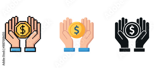 Three styles of hand holding dollar coin icon: pixel, flat, silhouette