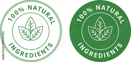 100 Percent Natural Ingredients green badge logo set with leaf icon for organic food packaging branding