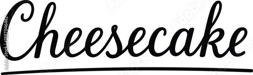 Cheesecake hand lettering typography design for bakery cafe menu dessert branding packaging and food posters