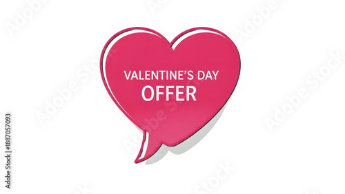 Valentine's Day offer in pink heart speech bubble