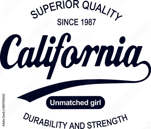 California Script Vintage Typography Vector Superior Quality Since 1987