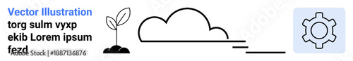 Emerging plant symbolizes growth, cloud suggests progress or motion, gear conveys innovation and productivity. Ideal for sustainability, growth, technology, productivity, nature, innovation simple