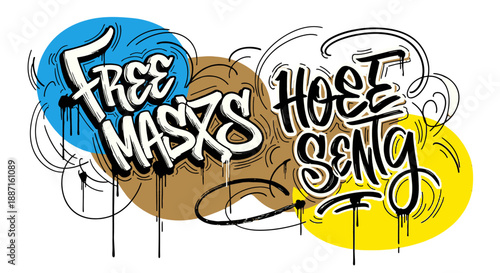 Colorful graffiti style text promoting free masks and hope.