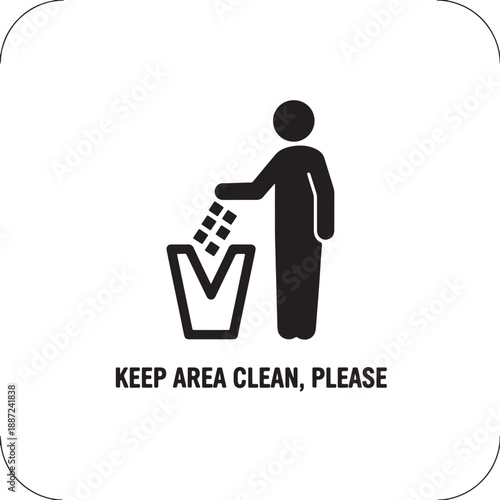 Black and white sign with a person throwing trash into a bin and the text keep area clean please also transparent background