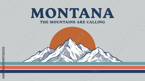 Montana The Mountains Are Calling Vintage Graphic Design. Retro Hiking T-Shirt Print with Woodcut Style Peaks and Textured Sunset.