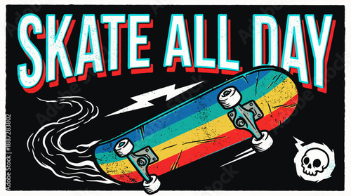 Colorful Retro Skateboard Design for Apparel. Vintage Street Style Illustration with Grunge Texture and Bold "Skate All Day" Slogan.
