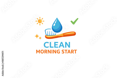 Clean morning start: bright toothbrush, water drop, and sun icon