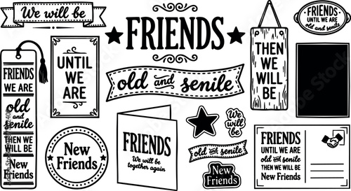 Vintage badge set close up of hand drawn friends reunion labels and tags with retro typography and black ink vector style isolated