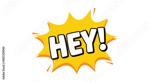 Yellow Comic Speech Bubble with Hey 1.