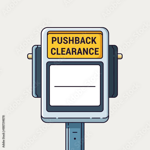 Pushback Clearance Sign at Airport Gate