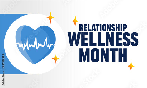 relationship wellness month for better relationships