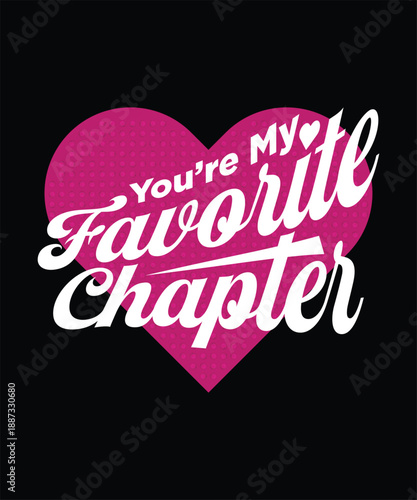 Valentine day bookworm favorite chapter love