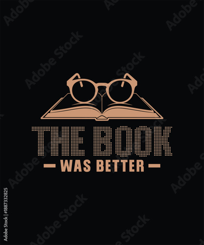 Valentine day favorite book was better t shirt