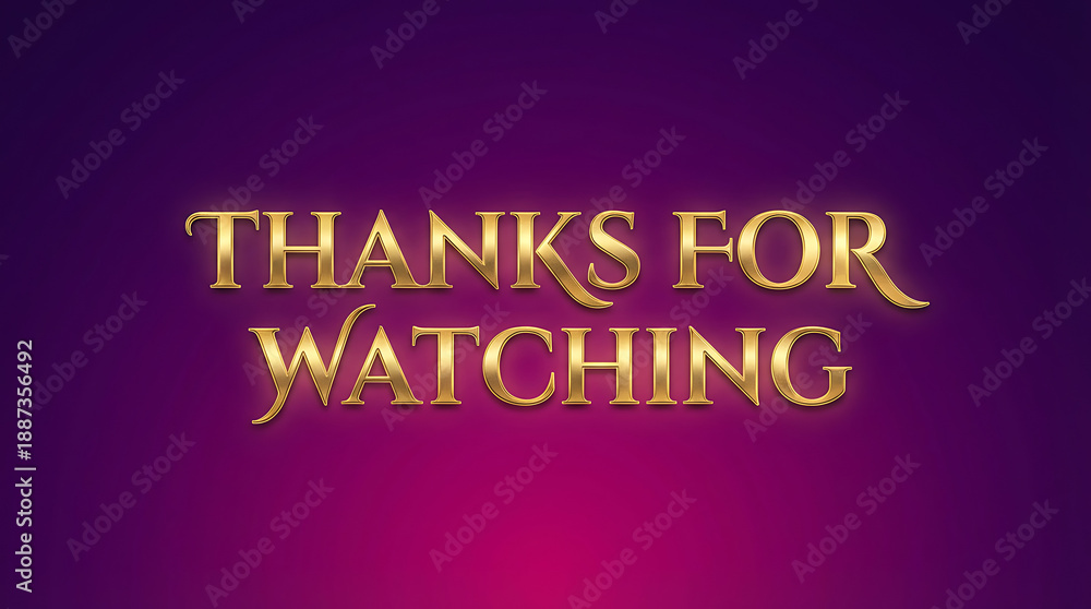 Fototapeta premium Elegant Golden Text Thanks for Watching on Gradient Background.