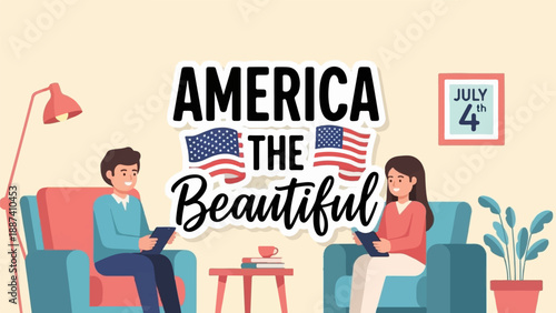 People relaxing at home, celebrating America the Beautiful on July 4th