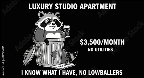 Luxury Studio Apartment Raccoon in Trash Can - Sarcastic Housing Crisis and Rent Prices Humor Graphic Illustration for T-shirt Design
