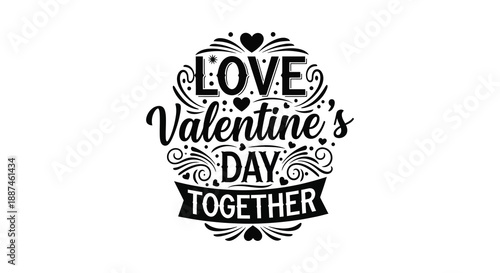 An elegant black and white valentine s day design featuring ornate swirls hearts and script typography declaring love together
