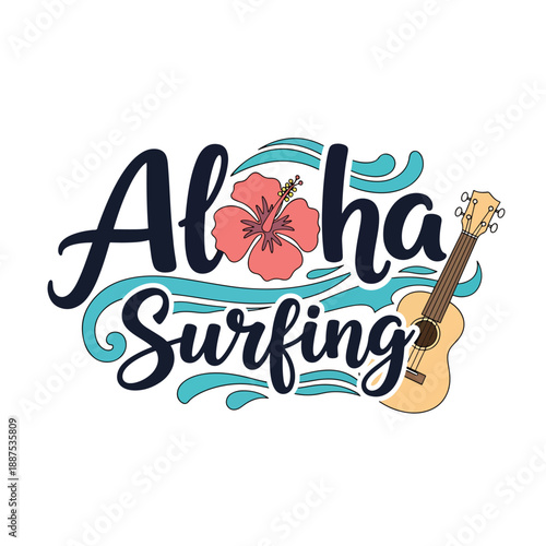 Hand-drawn tropical 'Aloha Surfing' vector illustration with ukulele and hibiscus flower