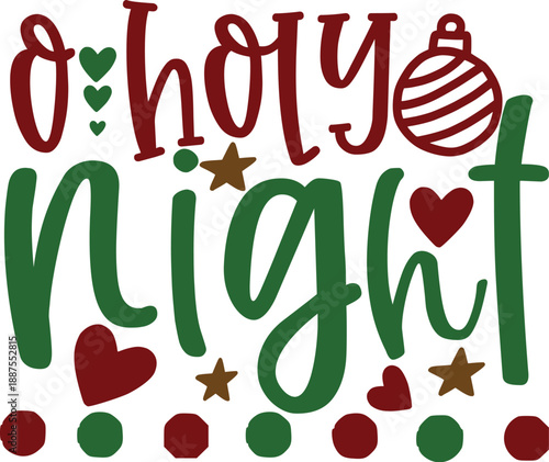 O Holy Night - Elegant Christmas Carol Typography