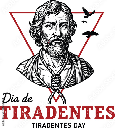Dia de Tiradentes Brazilian national holiday commemoration banner with hand drawn sketch of martyr and red triangle