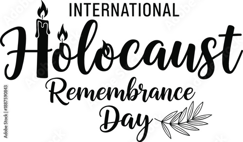 International Holocaust Remembrance Day typography with candles and olive branch leaf for memorial and commemoration events banner
