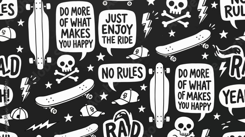 Dynamic black-and-white doodle pattern featuring skulls, bones, swords, rockets and motivational quotes like No Rules and Do More of What Makes You Happy.